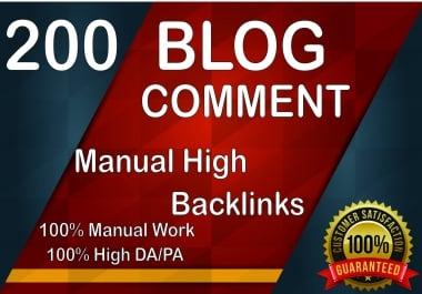 Get 200 High DA PA Dofollow Blog comment Backlinks