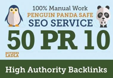 I will build 50 PR10 high authority backlinks