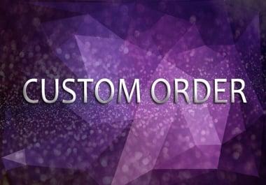 Customize Services As per Discussion with Client