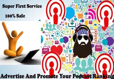 Advertise And Promote Your Podcast Ranking