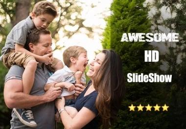 Create Full HD Awesome Slideshow Video