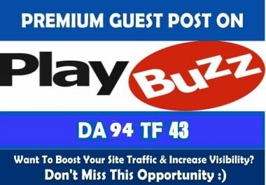 Write & Publish a guest poost on Realtytimes. com,  Playbuzz. com with dofoollow Link