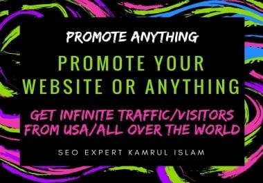 promote your website or anything and get infinite traffic oin your site