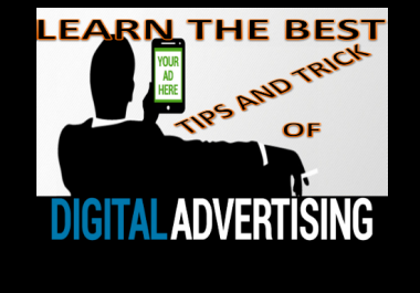 give you the ultimate cheat sheet on digital advetising
