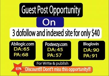 Write And Publish Guest Post 3 dofollow And Indexed sites