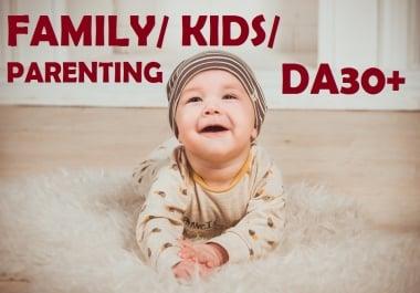 Publish guest post on Family, kids, momy, parenting DA30 Niche blog