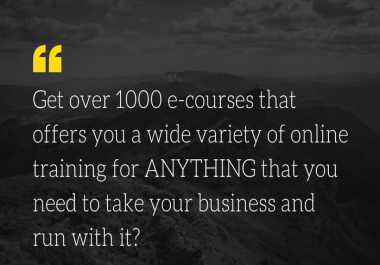 Get 1000+ e-Courses in 50 different niches,  Life time access
