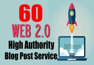 Manually Do 60 Web2.0 Blog Post DR 50 to 70 Authority Blogs