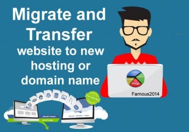 Migrate and transfer website to new hosting or Domain name