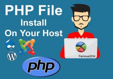 Install PHP Script Or update on your host Within Few hours
