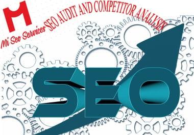 Incredible SEO Audit With Competitor Analysis