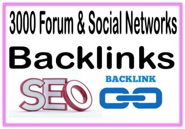 Get you 3000 Forum & Social Networks HQ & Most Effective backlinks