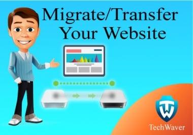 Migrate/transfer your website into new hosting, domain within 1-3 hours