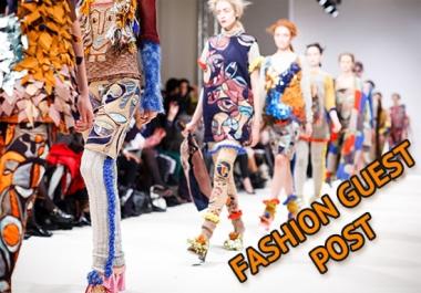 Publish Guest Posts On DA 40 Above Fashion Sites