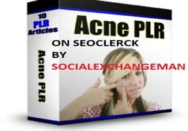 give you 600 + acne plr articles and up to 5000 keywords