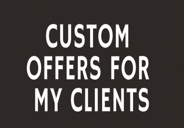 Providing Custom Offers For My Great Clients on SEOClerk