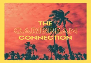 The Caribbean Connection
