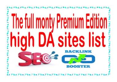Get Premium Campaign -The full monty Premium Edition high DA sites list