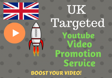 provide you UK Targeted video Promotion services